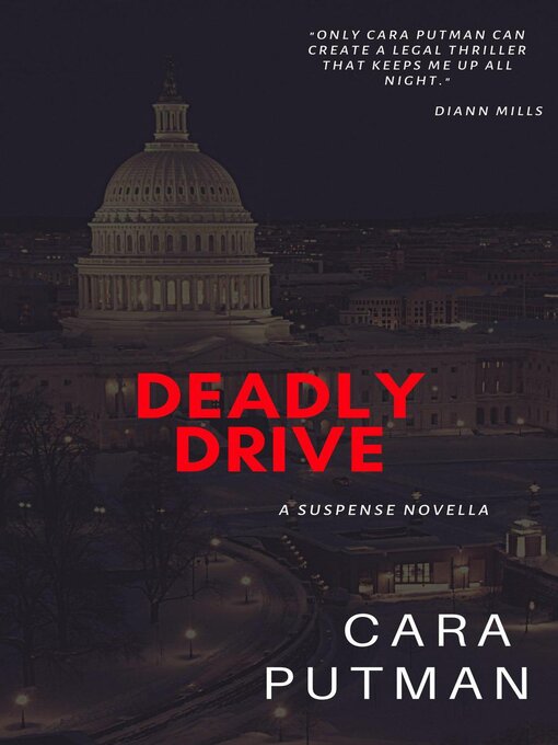 Title details for Deadly Drive by Cara Putman - Available